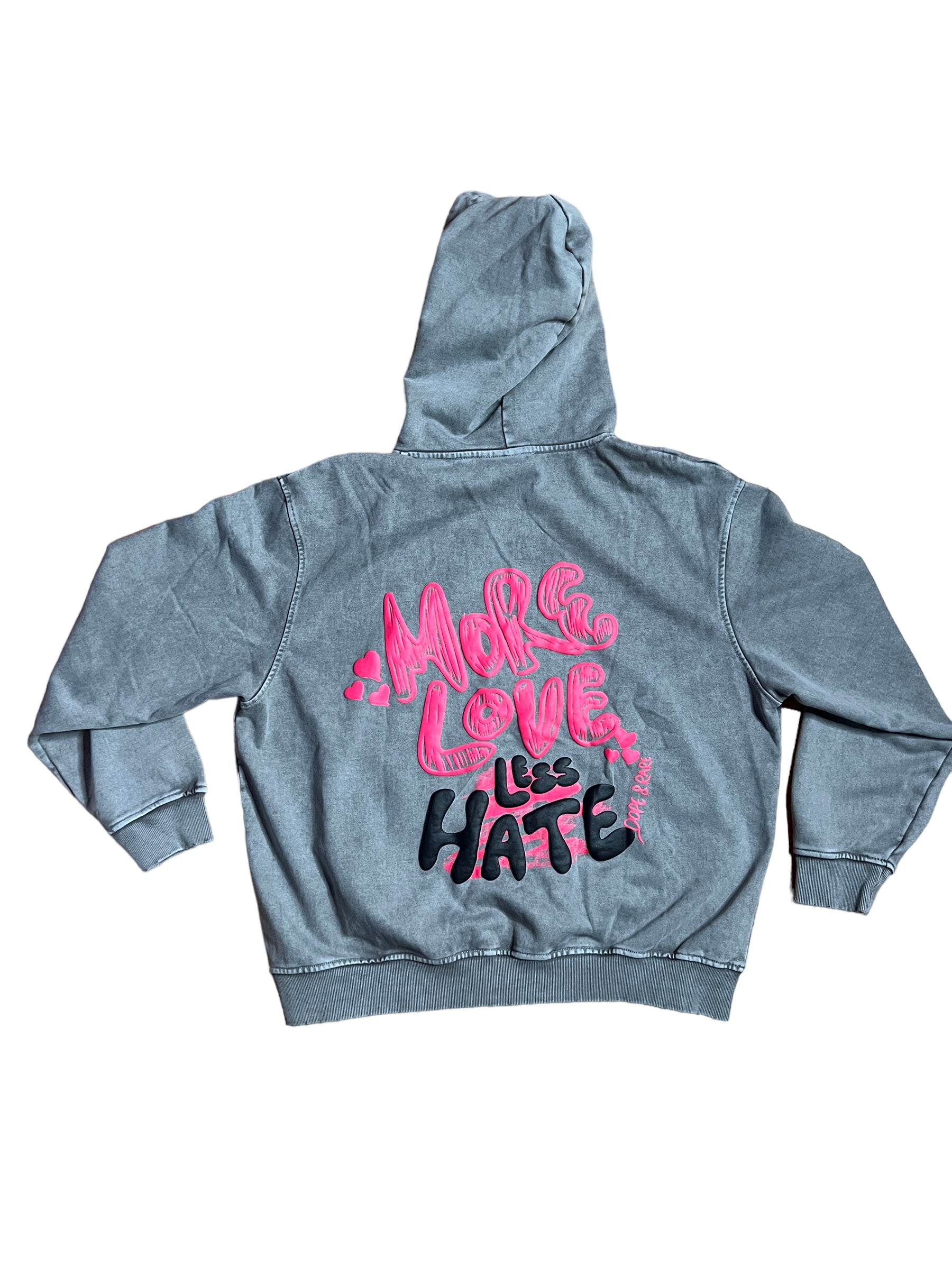 More Love Less Hate Hoodie