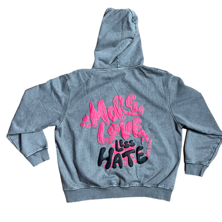 More Love Less Hate Hoodie